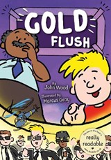 Gold Flush - John Wood - 9781801551489