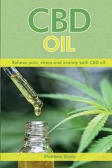 Cbd Oil - Matthew Evans - 9781801569484