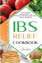 Ibs Relief Cookbook - LARSEN,  Gina - 9781801572545