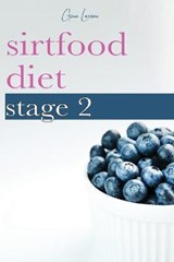 Sirtfood Diet Stage 2 - LARSEN,  Gina - 9781801573269