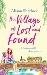 The Village of Lost and Found - Alison Sherlock - 9781801625678