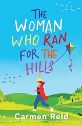 The Woman Who Ran For The Hills - Carmen Reid - 9781801628099
