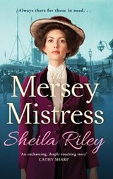 The Mersey Mistress - RILEY,  Sheila - 9781801629553