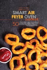 Breville Smart Air Fryer Oven Cookbook - Ashley & Jaquavis - 9781801684491