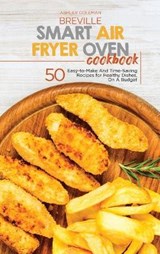 Breville Smart Air Fryer Oven Cookbook - Ashley & Jaquavis - 9781801684651