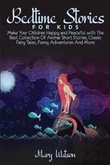 Bedtime Stories for Kids - WATSON,  Mary - 9781801723947