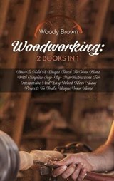 Woodworking - BROWN,  Woody - 9781801741910