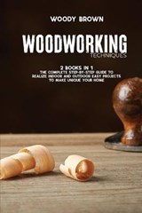 Woodworking Techniques - BROWN,  Woody - 9781801742368