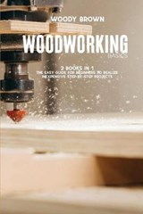 Woodworking Basics - BROWN,  Woody - 9781801742375