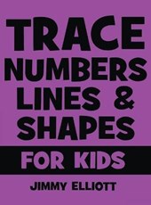 Trace Numbers Lines and Shapes For Kids