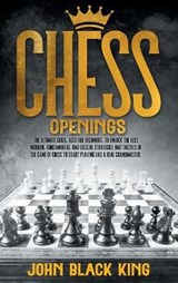 Chess Openings - John Black King - 9781801860758