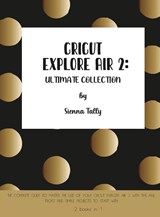 Cricut Explore Air 2 - Tally Sienna Tally - 9781801925051