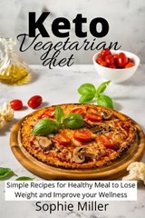 Keto Vegetarian Diet - MILLER,  Sophie - 9781801938105