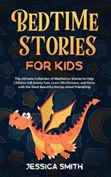 Bedtime Stories For Kids - SMITH,  Jessica - 9781801944328
