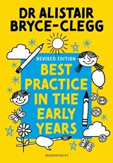 Best Practice in the Early Years - Dr Alistair Bryce-Clegg - 9781801993869