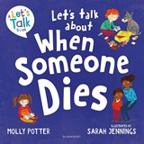 Let's Talk About When Someone Dies - Molly Potter - 9781801994354