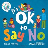 It's OK to Say No - Molly Potter - 9781801998239