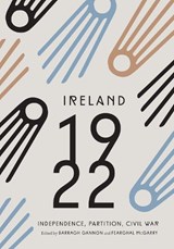 Ireland 1922 -  - 9781802050080