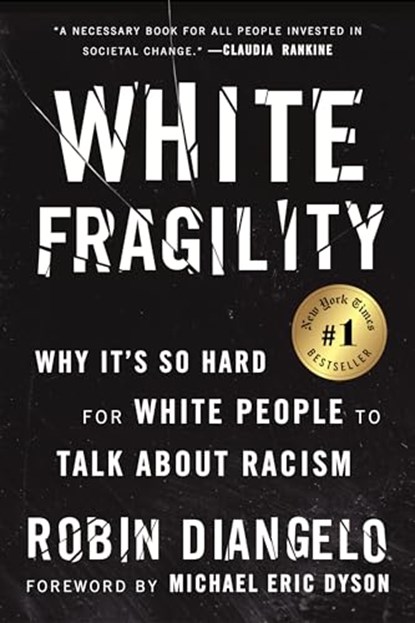 White Fragility, Robin DiAngelo - Paperback - 9781802060706