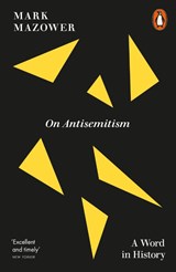 On Antisemitism - Mark Mazower - 9781802067538
