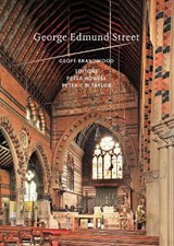 George Edmund Street - Geoff Brandwood - 9781802078121
