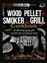 Wood Pellet Smoker Grill - STONE,  Bob - 9781802100211