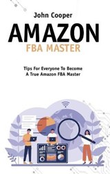 Amazon FBA Master - COOPER,  John - 9781802149319