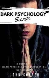 Dark Psychology Secrets - JOHN COOPER,  Cooper - 9781802168297