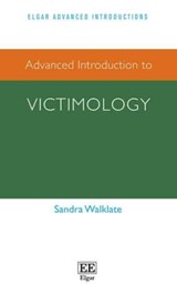 Advanced Introduction to Victimology - Sandra Walklate - 9781802208290