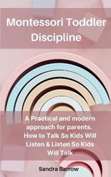 Montessori Toddler Discipline - BARROW,  Sandra - 9781802217834