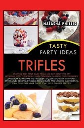 Tasty Party Ideas Trifles