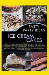 Tasty Party Ideas for ice cream cakes