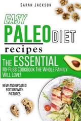Easy Paleo Diet Recipes - SARAH JACKSON,  Jackson - 9781802238020