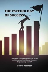 The Psychology of Success - Daniel Robinson - 9781802250831