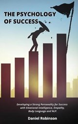 The Psychology of Success - Daniel Robinson - 9781802250947
