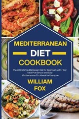 Mediterranean Diet Cookbook - FOX,  William - 9781802324082