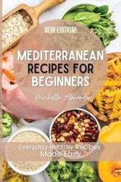 Mediterranean Recipes for Beginners