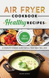 Air Fryer Cookbook - Healthy Recipes