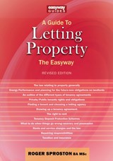 A Guide to Letting Property - Roger Sproston - 9781802360592