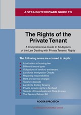 A Straightforward Guide to the Rights of the Private Tenant - Roger Sproston - 9781802361889