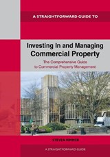 Investing In and Managing Commercial Property - Steven Rimmer - 9781802365153