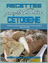 Recettes Pour Le Pain Cetogene - MOORE,  Brenda ; Roux, Fabienne - 9781802412680