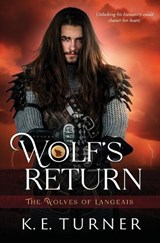 Wolf's Return - K E Turner - 9781802502602