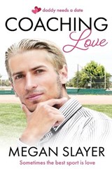 Coaching Love - Megan Slayer - 9781802502893