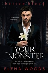 Your Monster - Elena Woods - 9781802503562