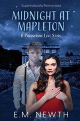 Midnight at Mapleton - E. M. Newth - 9781802503692
