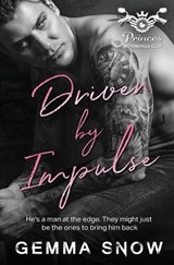 Driven by Impulse - Gemma Snow - 9781802504156