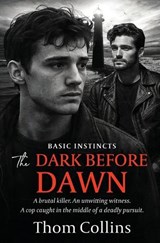 The Dark Before Dawn - Thom Collins - 9781802504170