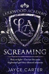 Screaming - Jayce Carter - 9781802504996