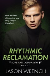 Rhythmic Reclamation - Jason Wrench - 9781802507300
